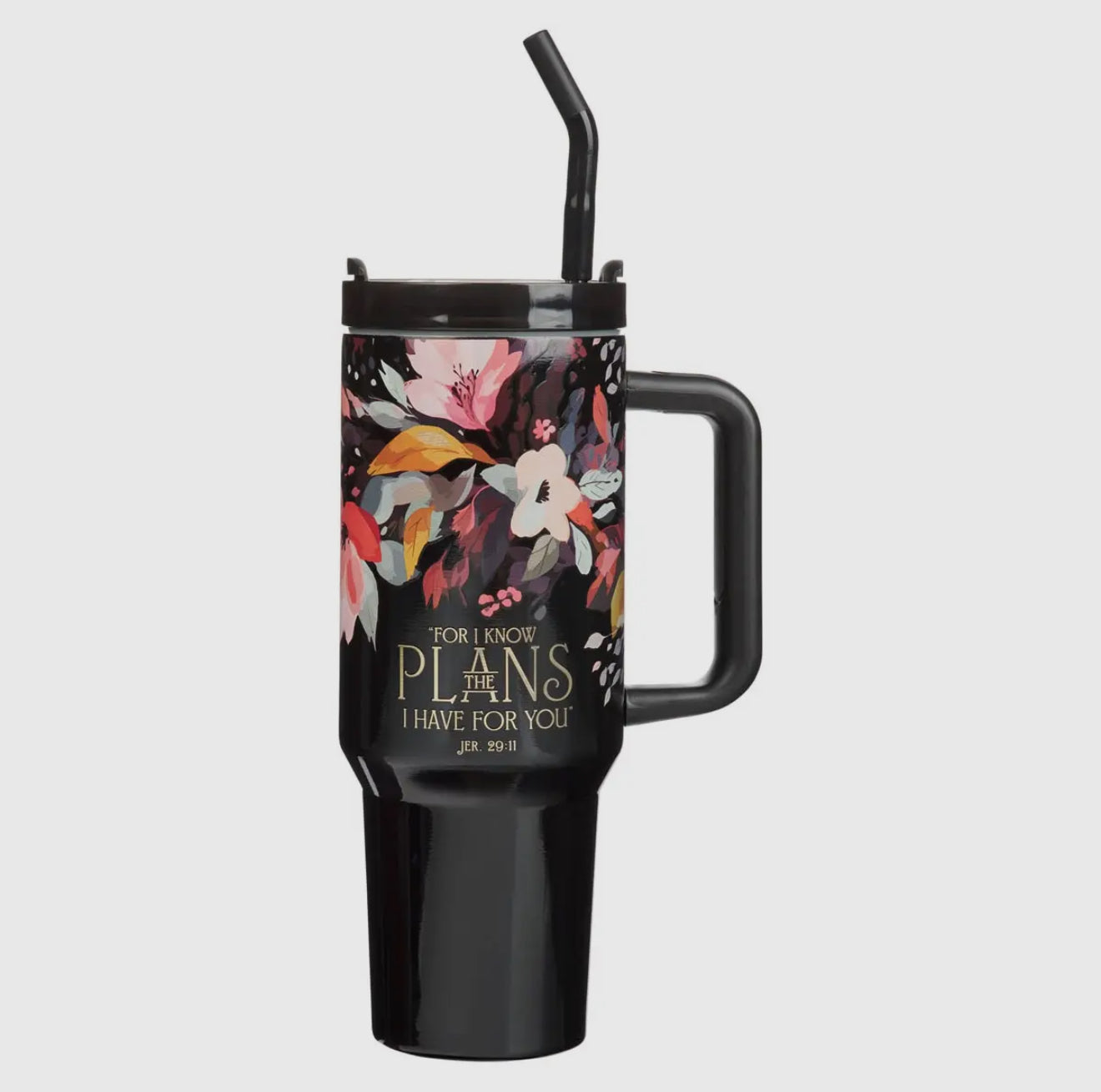 Black Tumbler W/ Straw "For I Know The Plans I Have For You"